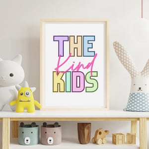 Impressão Kind Kids | Impressão para sala de jogos | Arte de parede para quarto infantil | Decoração de parede para quarto infantil