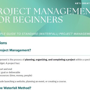 Puede incluir: Gráfico blanco y verde con el texto "PROJECT MANAGEMENT FOR BEGINNERS" y "A SIMPLE GUIDE TO STANDARD (WATERFALL) PROJECT MANAGEMENT". La imagen también incluye el texto "Foundations" y "What Is Project Management?"