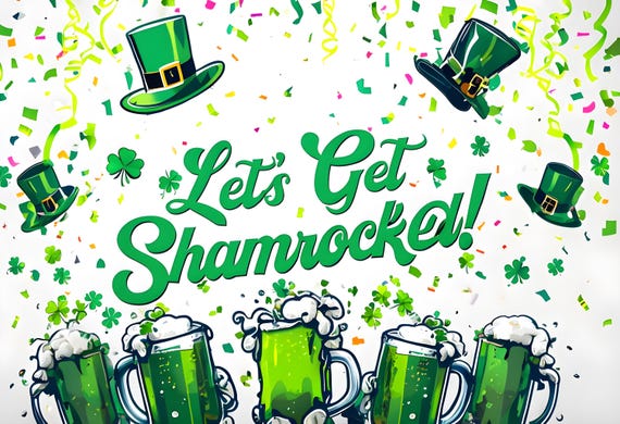 Lets Get Shamrocked PNG: St. Patrick's Day Digital File