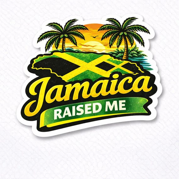 Jamaica Raised Me Sticker