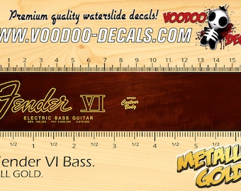 Fender VI Bass ALL GOLD - Waterslide Decal