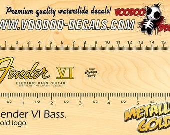 Fender VI Bass - Waterslide decal - Metallic Gold Logo