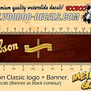Gibson Classic logo + Banner - Waterslide decal - Metallic Gold Logo