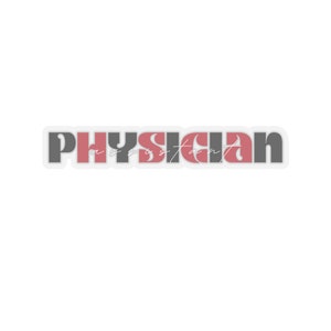 Physician Assistant sticker. PA sticker in Red and Black. Transparent kiss-cut sticker.
