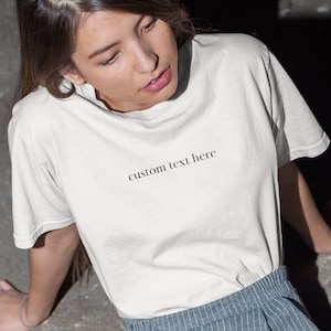 Custom Text Shirt Minimalist Custom Shirt Gifts under 30 Bulk Discount Custom Bachelorette Shirt Custom Gift Group Shirts Aesthetic