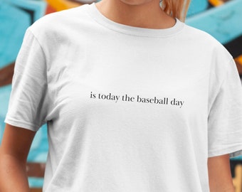 Baseball Day Shirt Baseball Girlfriend Shirt Schitts Creek Funny Sport Tee Opening Day That Girl Aesthetic Meme Shirt Playoff Shirt