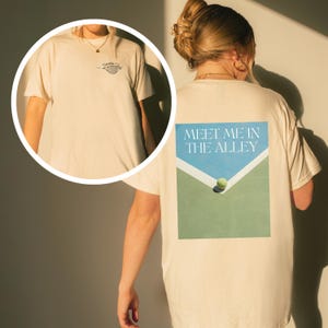 Tennis Club Shirt Meet Me In The Alley Vintage Style Tennis t-shirt Country Club Aesthetic Tennis Court Photo Tee Summer Tennis Fashion