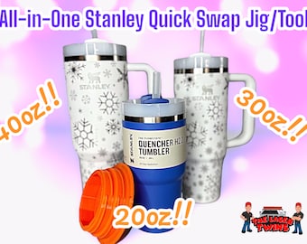All in One Stanley Quick Swap Tool | 40/30/20oz Stanley/Dupes - Threaded Jig - Full Wrap Laser Hack - Quick & Easy Reloading