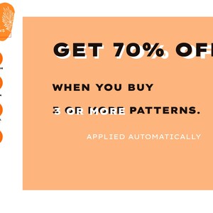 Puede incluir: Gr&aacute;fico naranja con el texto "GET 70% OFF" en letras negras en negrita con un contorno blanco. Tambi&eacute;n se muestra el texto "WHEN YOU BUY 3 OR MORE PATTERNS. APPLIED AUTOMATICALLY".