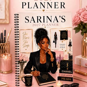 May include: A spiral-bound 2027 planner titled SARINA'S 2027 PLANNER. The cover features an illustration of a person in a black blazer writing in a notebook, surrounded by fashion-themed imagery, luxury brand logos, and the text She Plans She Slays.
