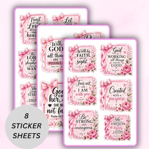 May include: A set of eight sticker sheets featuring pink rectangular frames decorated with bows and roses. Each sticker contains black inspirational text including phrases like Walk by faith, God is working, and Created with a purpose.