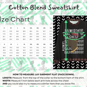 May include: Black cotton blend sweatshirt with a size chart and measurement instructions. The sweatshirt features a graphic with the text "CA WIDTHON LA CHESTN IAM JON CAMEROON". The size chart includes measurements in inches and centimeters.