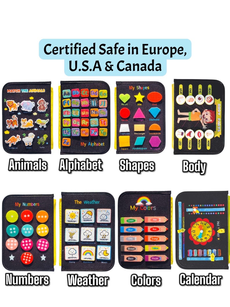 Pode incluir: Um conjunto de oito quadros de atividades educativos pretos com pe&ccedil;as coloridas para aprender animais, alfabeto, formas, partes do corpo, n&uacute;meros, clima, cores e calend&aacute;rio. O texto Certified Safe in Europe, U.S.A & Canada aparece no topo.