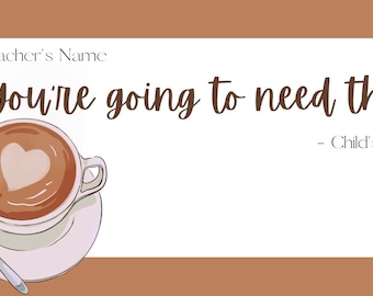 Back to School Coffee Teacher Tag