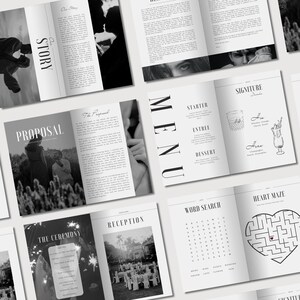 May include: A wedding invitation booklet featuring black and white photographs and text. The booklet is divided into sections for the proposal, ceremony, reception, menu, and games. The text includes the words "Our Story", "Proposal", "The Ceremony", "Reception", "Menu", "Signature Drinks", "Word Search", and "Heart Maze".