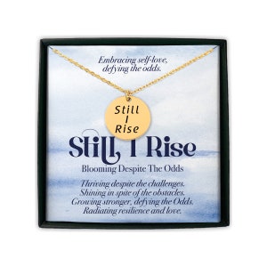 Colar gravado Still I Rise - Joias de amor próprio - Presente de incentivo - Presente de guerreiro - Presente de empoderamento - Presente suficiente personalizável