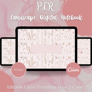 May include: A digital notebook template with a floral pattern in shades of pink and brown. The template is designed for use with Canva and includes 59 pages. The text "PLR Landscape Digital Notebook" is displayed at the top of the image.