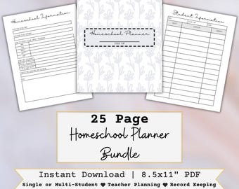 May include: A 25-page homeschool planner bundle with a floral design. The planner includes pages for student and homeschool information. The text reads "Homeschool Planner Bundle" and "Instant Download | 8.5x11" PDF".