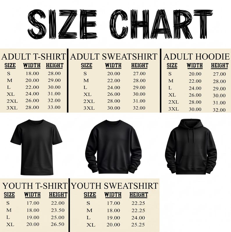 The image is a size chart for adult t-shirts, sweatshirts, and hoodies, providing the size and height information for different sizes.