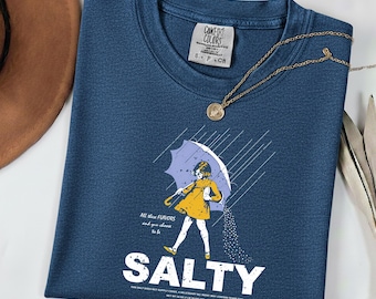 Comfort Color® Stay Salty Girl Parody Shirt, Funny Vintage Spoof Tee, Retro Graphic Sweatshirt, Sarcastic Gift for Her, Trendy Women’s Top