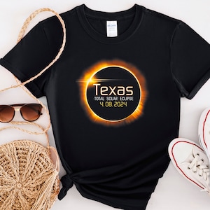 Texas Solar Eclipse 2024 Shirt, State City Shirt, Sun Moon Totality 2024, 4.8.2024 Great American Eclipse States, Total Solar Eclipse Tee