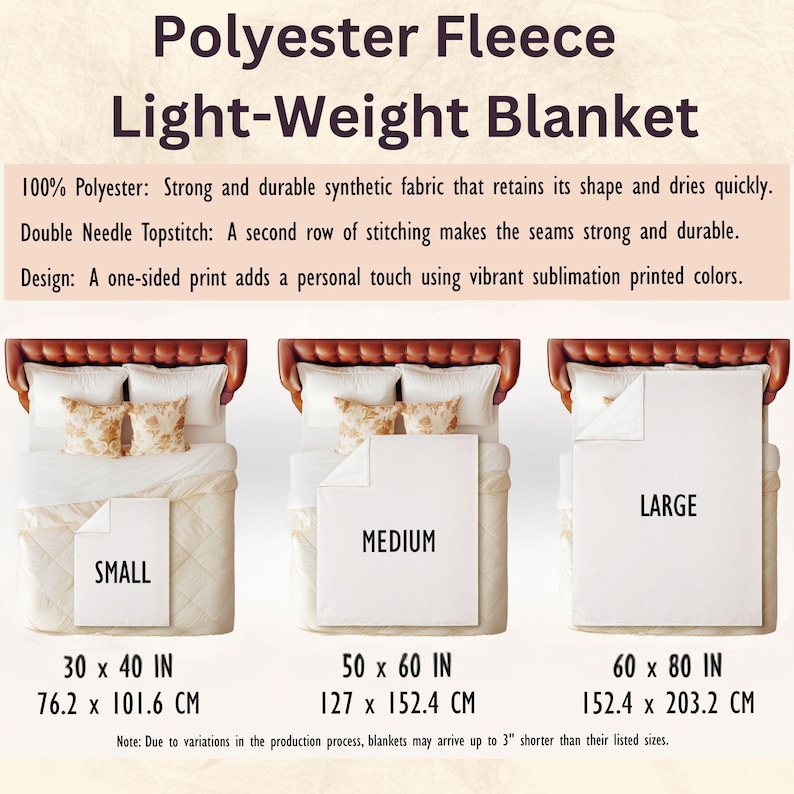 May include: A light-weight polyester fleece blanket is shown in three sizes: small (76.2 x 101.6 cm), medium (127 x 152.4 cm), and large (152.4 x 203.2 cm). The blanket is displayed on a bed. The image text describes the blanket's features.