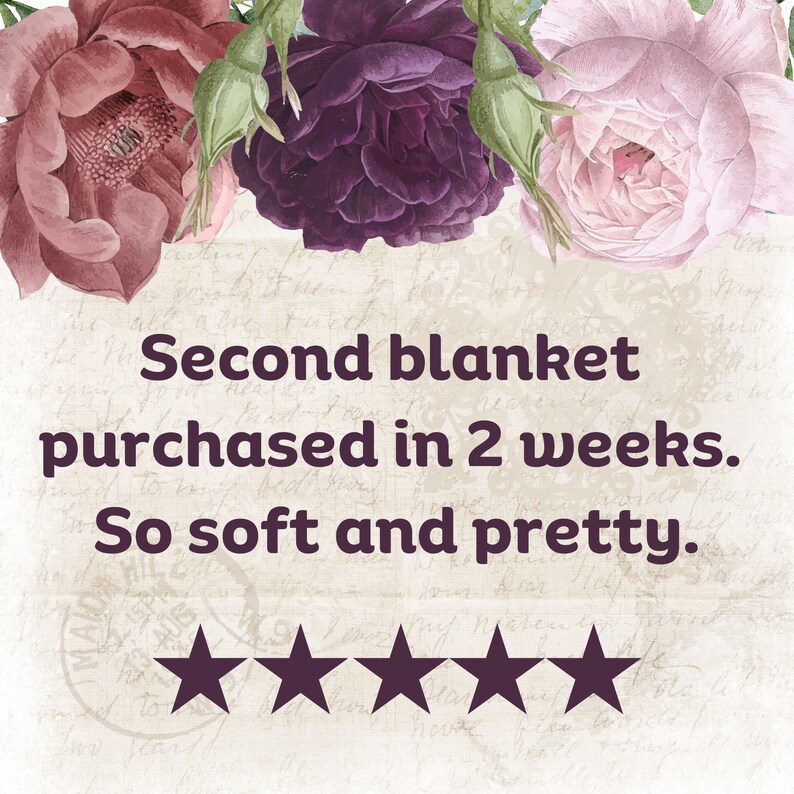 May include: Five star review with text that reads "Second blanket purchased in 2 weeks. So soft and pretty."