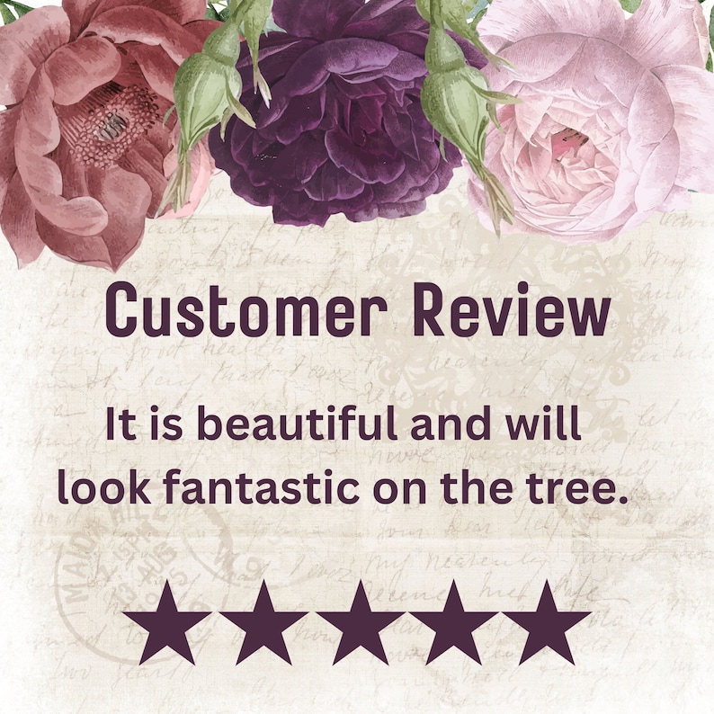 May include: Customer review with five stars for a product. The text reads "It is beautiful and will look fantastic on the tree."
