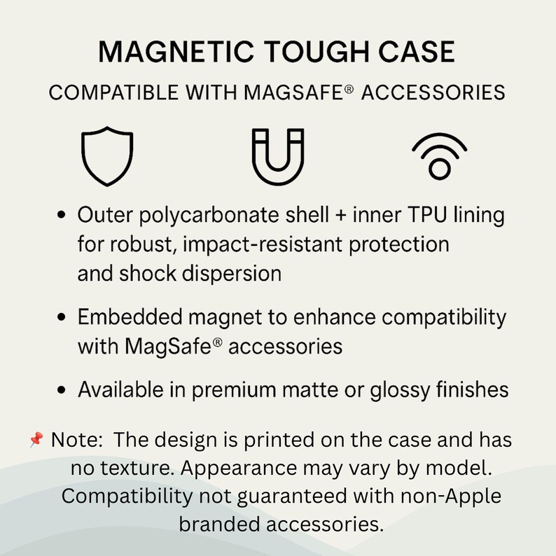May include: A Magnetic Tough Case product information graphic. Text reads: Magnetic Tough Case, compatible with MagSafe accessories. Features include an outer polycarbonate shell, inner TPU lining, embedded magnet, and matte or glossy finishes.