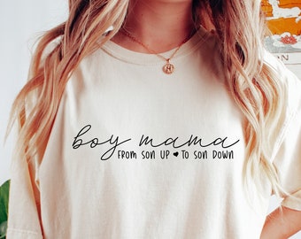 Boy Mama From Son Up To Son Down Shirt, Chemise de fête des mères, Chemise de vie de maman, Chemise Boy Mama, Chemise de maman, Chemise de maman, Cadeau pour maman