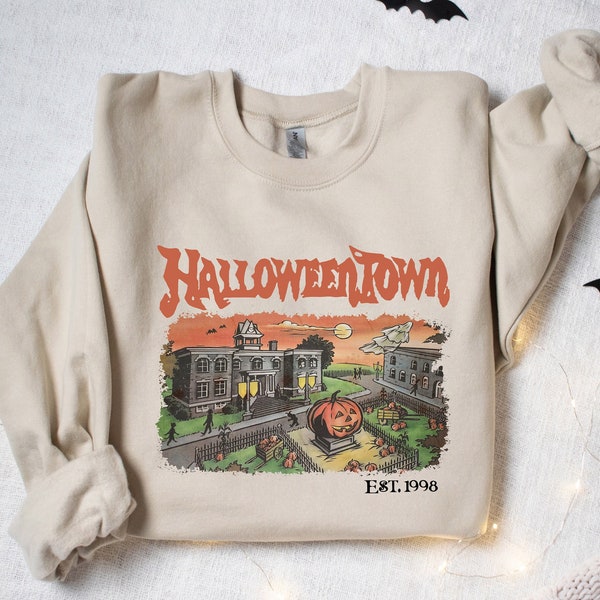 Vintage Halloween Town Est 1998 Sweatshirt, Halloweentown Sweatshirt, Pumpkin Halloweentown Shirt, Halloween Party, Gift Halloween