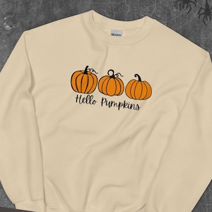 Hello Embroidered Pumpkins Sweatshirt for Her, Fall Sweatshirt with 3 Cute Pumpkins, Cozy Autumn Aesthetic, Pumpkins  Pullover
