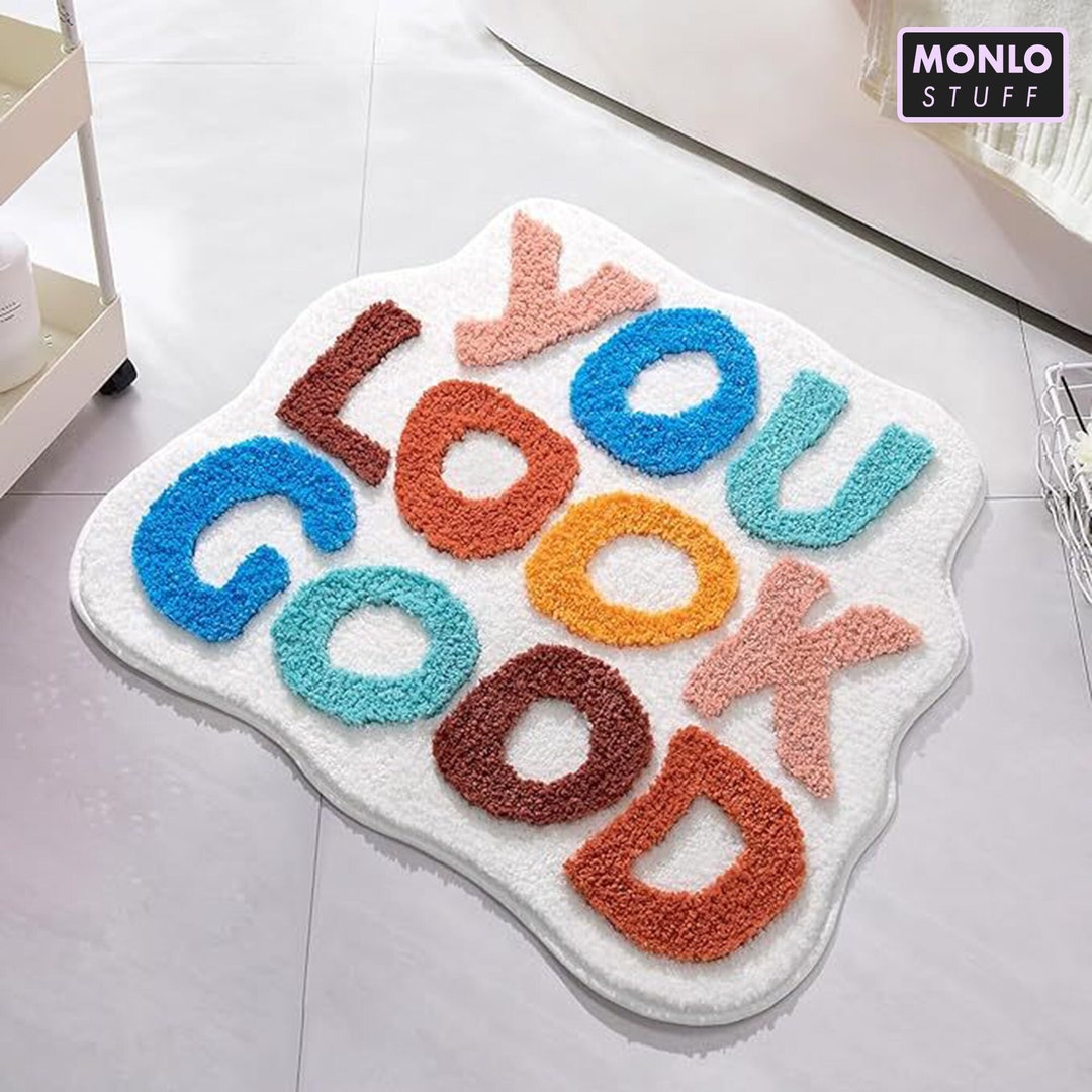 You Look Good Rug Handmade Rug Home Decor Aesthetic Gift Carpet Bath Mat Graphic Rug Etsy