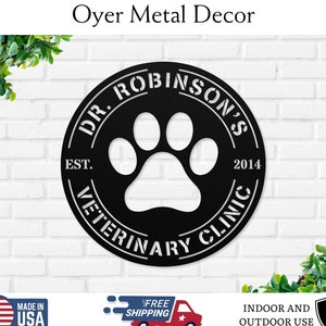 Custom Metal Veterinary Sign, Personalized Vet Sign, Pet Lover Gift, Metal Animal Sign, Personalized Vet Clinic Sign, Vet Graduation Gift