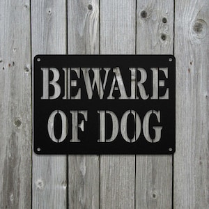 Beware of Dog Metal Sign, Dog Caution Sign, Gate Sign, Dog Lover Gift, Beware of Dog Powder Coated Metal Art, Dog Sign, Outdoor Decor