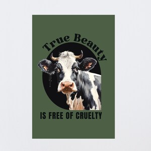 True Beauty Is Free Of Cruelty – Vegan Poster - Enhanced Matte Paper Poster (in) – Gift for Vegan