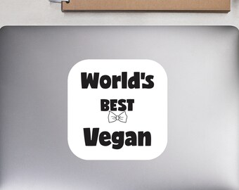 La mejor pegatina vegana del mundo - Divertida pegatina vegana - Pegatinas estéticas - Pegatina troquelada - Pegatinas sin burbujas - Regalo - Pegatina vegetariana