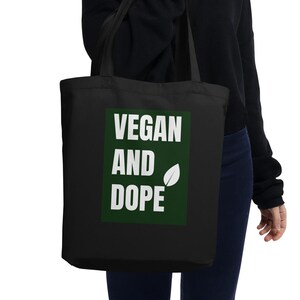 Vegan And Dope Tote Bag - Eco-Friendly Organic Cotton Reusable Shopping Bag With Stylish Vegan Design - Perfect Gift For Vegans