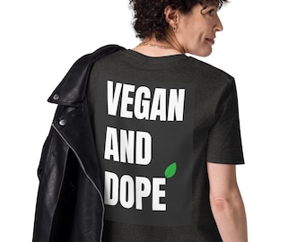 Vegan And Dope Pocket & Back Design T-Shirt | Unisex Organic Cotton Vegan Tee |Eco Plant-Based Tee | Sustainable Ethical Fashion |Vegan Gift