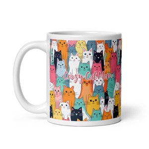 Cats Doodle motif Coffee Mug - Crazy Cat Mom - Cat Mom - Cat Lover Gift For Her - Cat Gift  - Sister Birthday Gift - Printed Coffee Mug