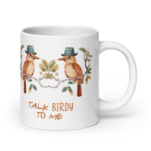 Sprechen Birdy mit mir Becher - Lustiger Vogel Liebhaber Becher - Vogel Liebhaber Geschenk - Vogelbeobachter Geschenk - Vogelbeobachter Ornithologie - Lustiger Kaffeebecher - Sarkastischer Becher