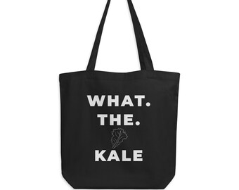 What The Kale Vegan Eco Tote Bag - Cute Aesthetic Tote Bag – Gift for Vegan - Vegetarian Tote Bag, Grocery Bag - Vegan clothing