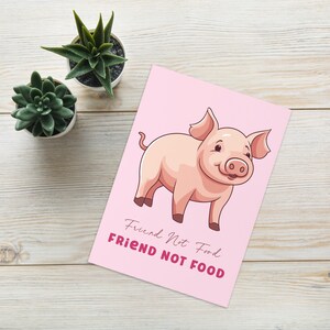 Cartão de felicitações vegano rosa fofo amigo não comida - cartão vegano engraçado - cartão de nota de arte vegana - cartões veganos - cartão de direitos dos animais