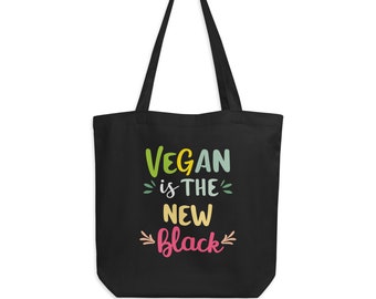 Vegan Is The New Black – Vegan Eco Tote Bag - Vegan Eco Tote bag - Animal liberation - Vegan clothing – Gift for Vegan – Eco Grocery Bag