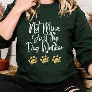 Dog Walker Crewneck Sweatshirt, Funny Dog Sitter Sweatshirt, Dog sitter, Professional Dog Walker, Walking Dogs, Dog Lover Sweatshirt