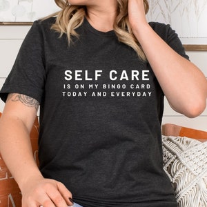 Camiseta de autocuidado, camiseta con mi tarjeta de bingo, camiseta de autocuidado, camiseta de salud mental, camiseta de positividad, camiseta de amor propio, camiseta de terapia, camiseta de bienestar