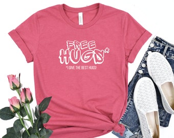 Free Hug Shirt, Best Hugger, Hug Therapist Shirt, Mom Hug, Dad Hug, LGBTQ Shirt, Pride Shirt, Warm Hugs, Hug Dealer, Kindness shirt