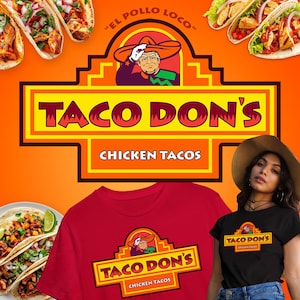 Funny Taco Don&#39;s Parody T-Shirt: Political Humor Resist Tee