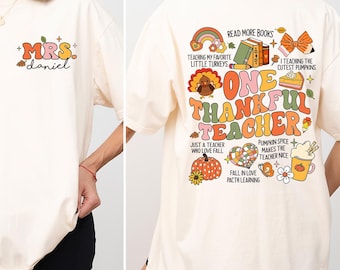 Custom Teacher Fall Shirt One Thankful Teacher Shirt, Teacher Appreciation Gift Teacher Thanksgiving Gift