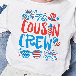 The Cousin Crew 4th of July Shirt, USA Shirt, Patriotic Cousin Shirt, Cousin Crew Shirts,, America Family Shirt, Fourth of July Cousin Crew